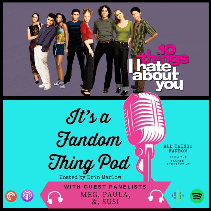 10 Things I Hate About&nbsp;You