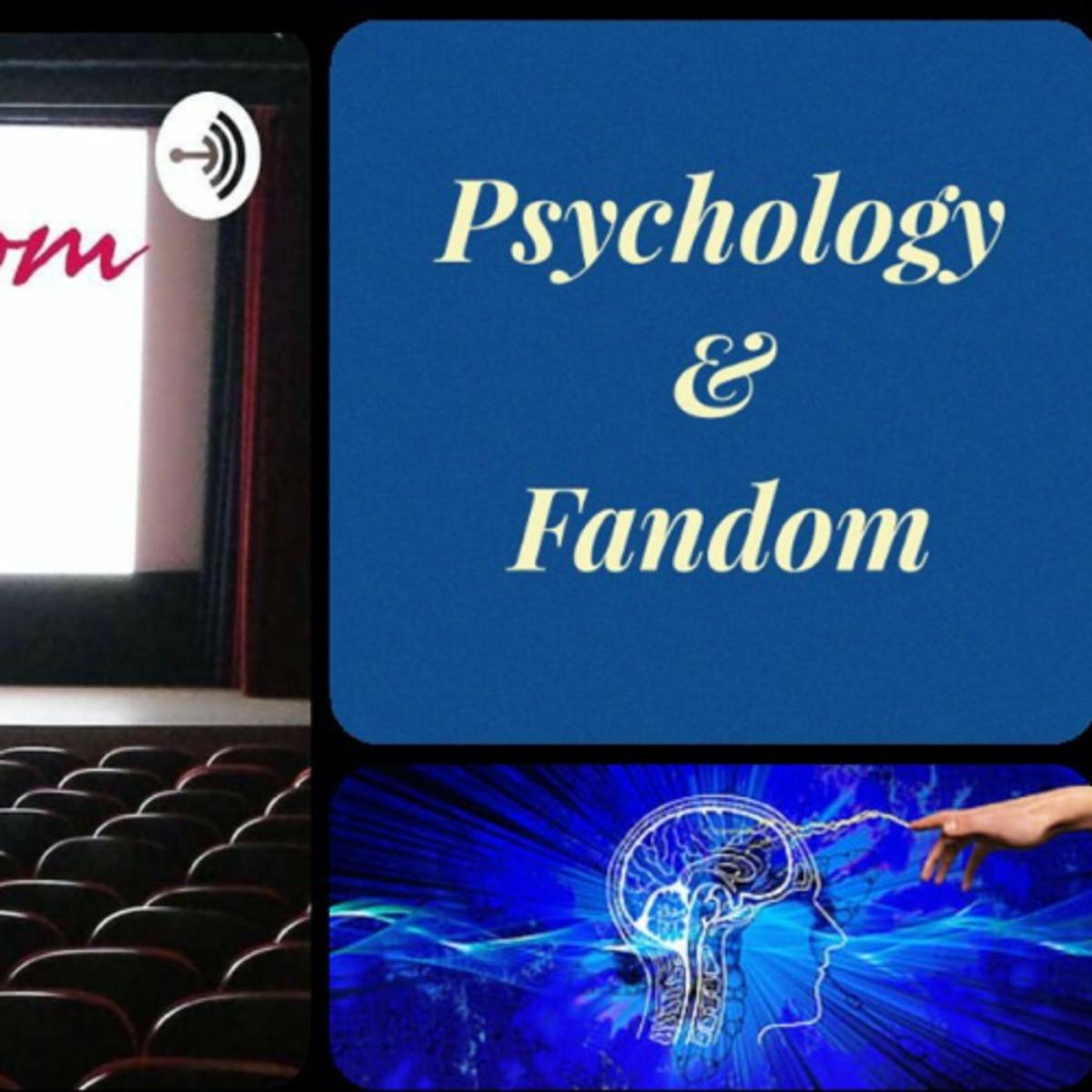 Psychology & Fandom