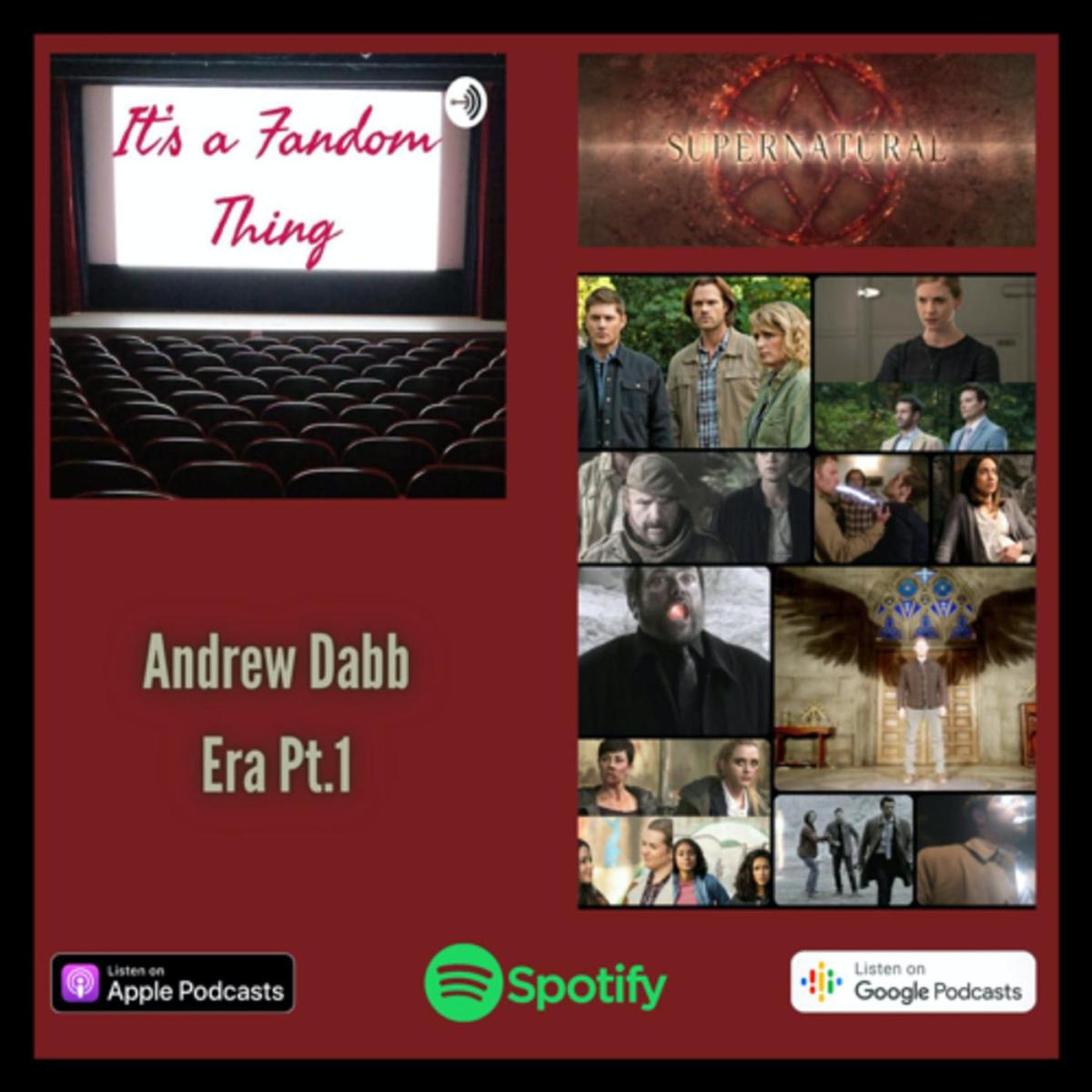 Supernatural: Andrew Dabb – Part&nbsp;1
