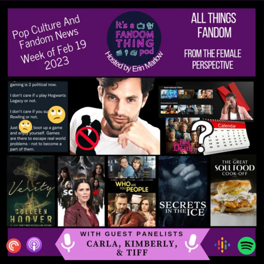 Pop Culture & Fandom News, Feb. 19,&nbsp;2023
