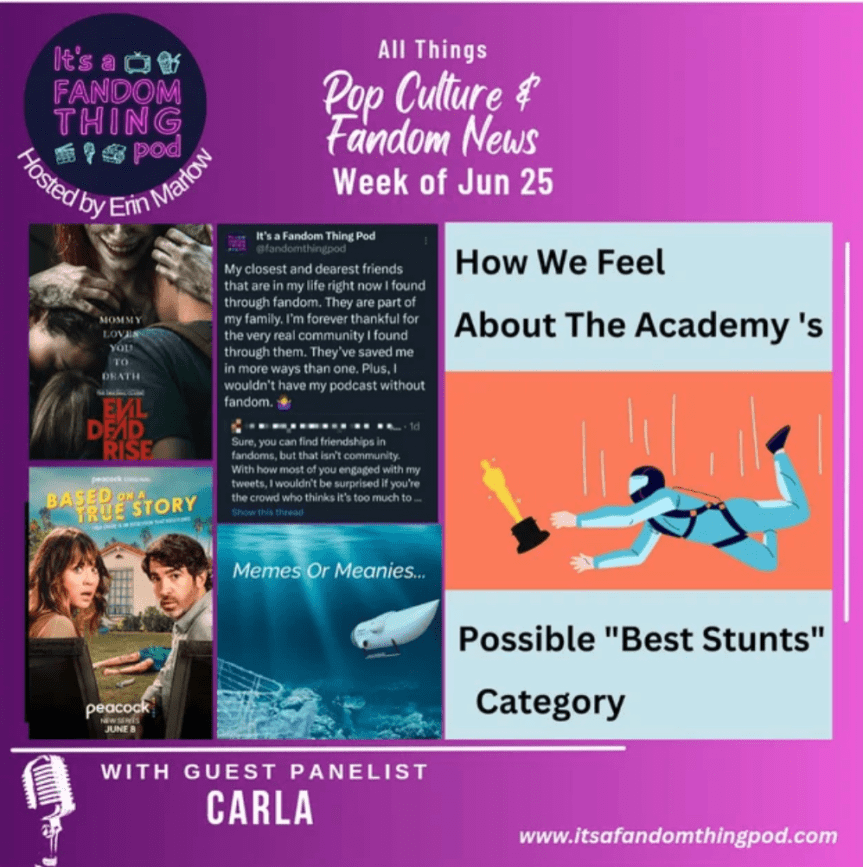 Pop Culture & Fandom News, June 25,&nbsp;2023