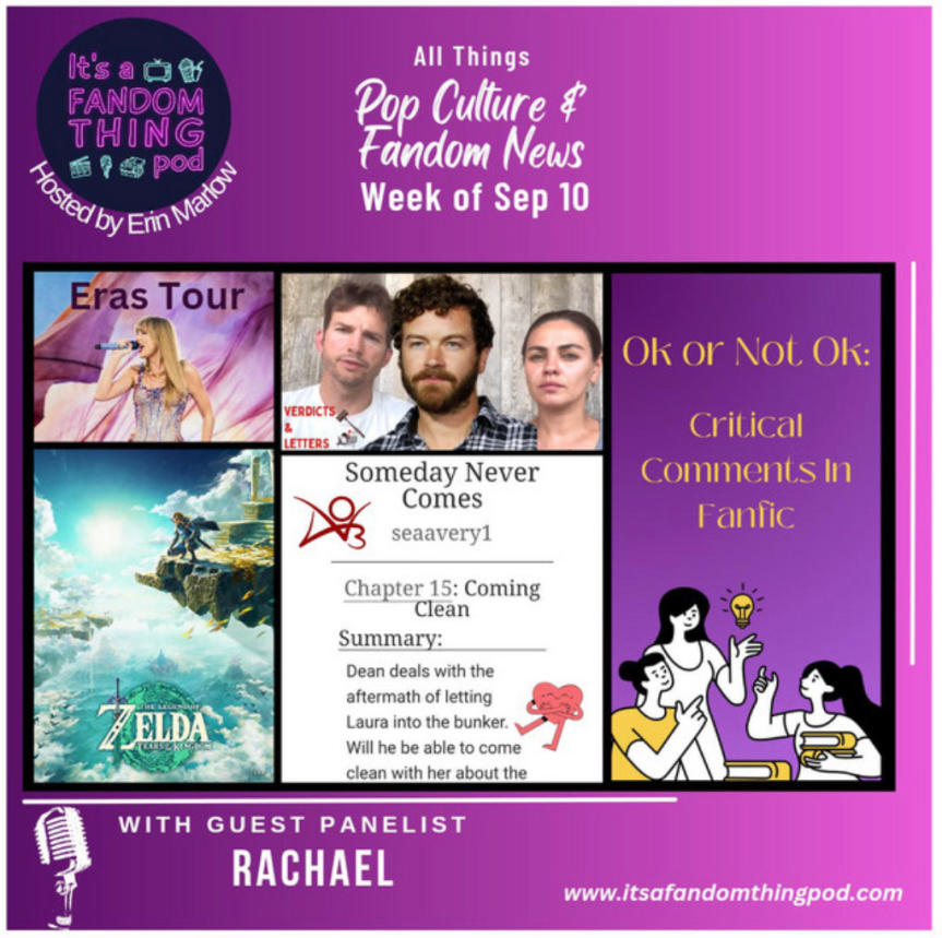 Pop Culture & Fandom News, September 10,&nbsp;2023
