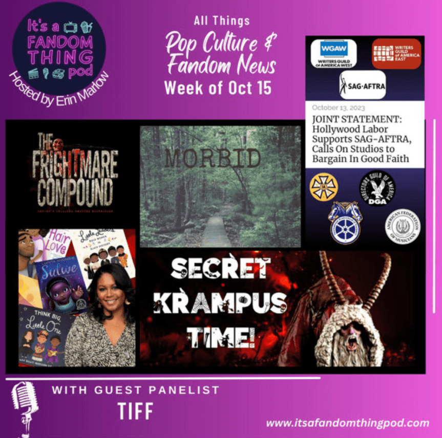 Pop Culture & Fandom News, October 15,&nbsp;2023