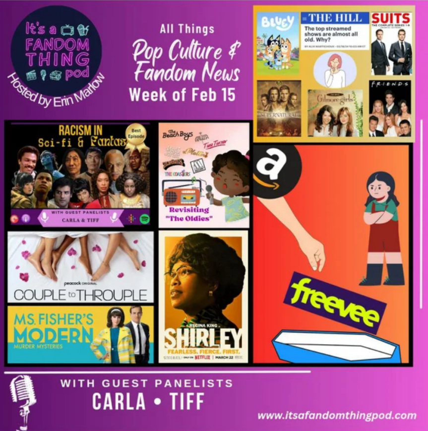 Pop. Culture & Fandom News, February 25,&nbsp;2024