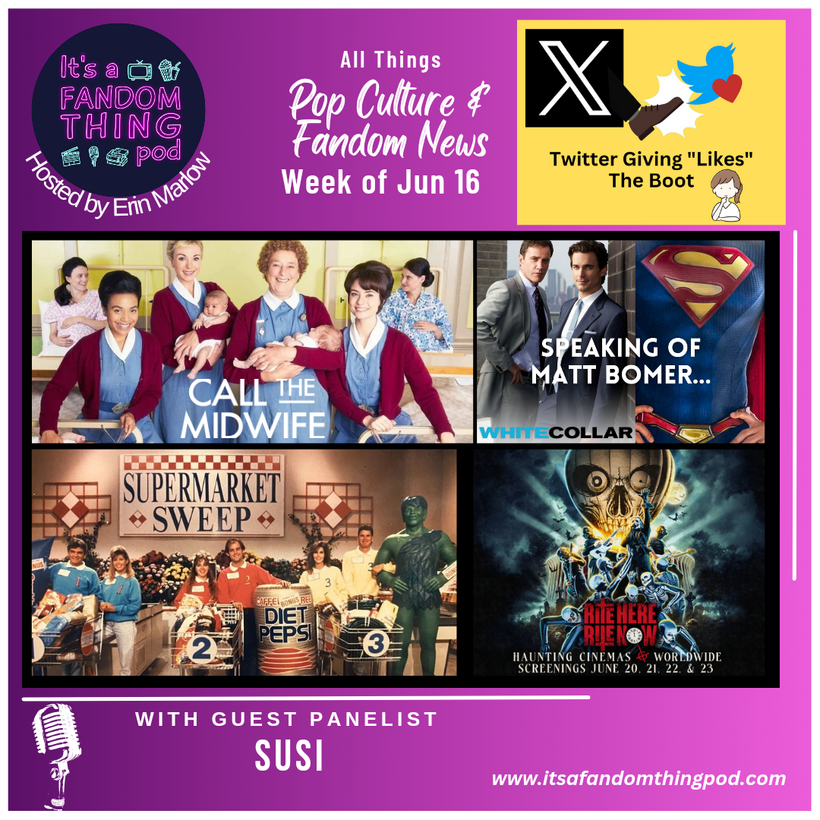 Pop Culture & Fandom News, June 16,&nbsp;2024