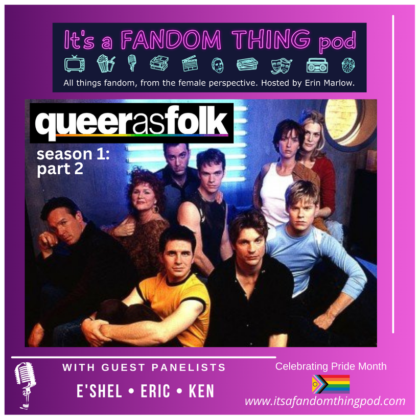 Queer as Folk season 1, part 2 ￼