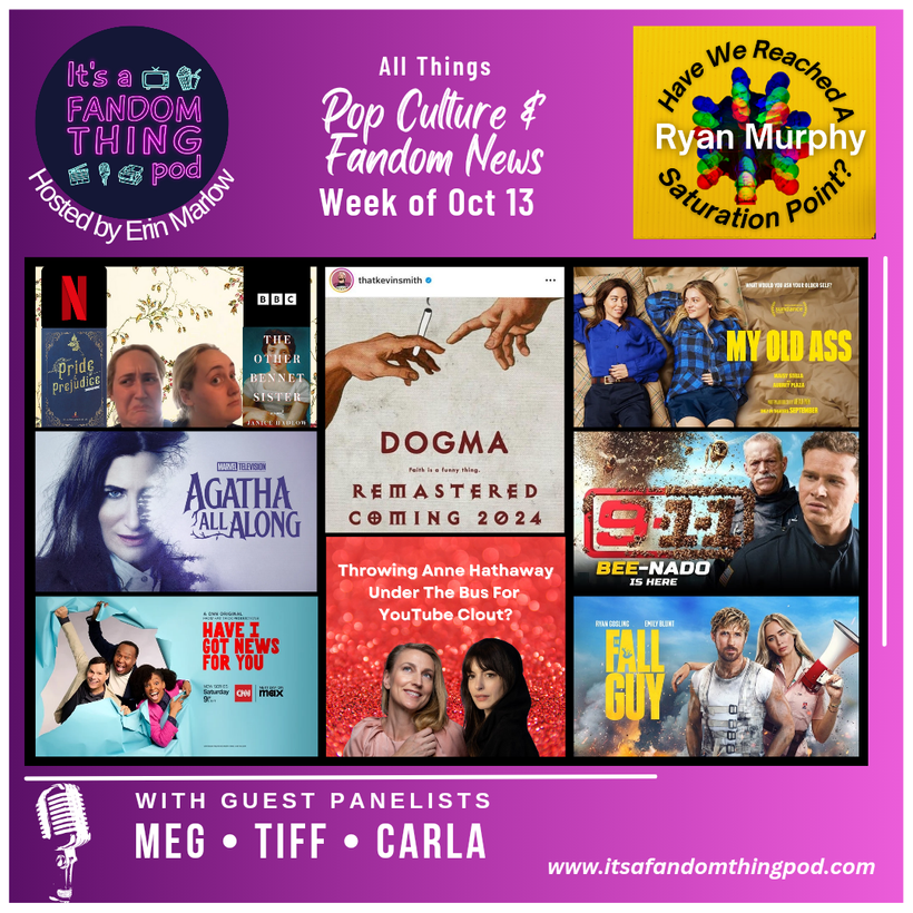 Pop Culture & Fandom News, October 13,&nbsp;2024