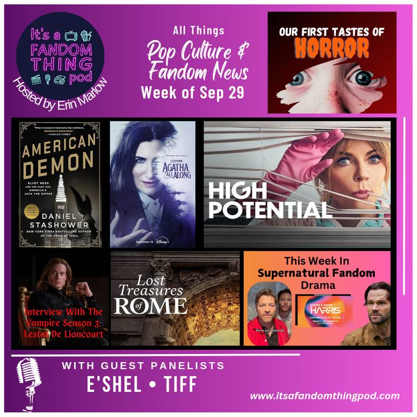 Pop Culture & Fandom News, September 29,&nbsp;2024