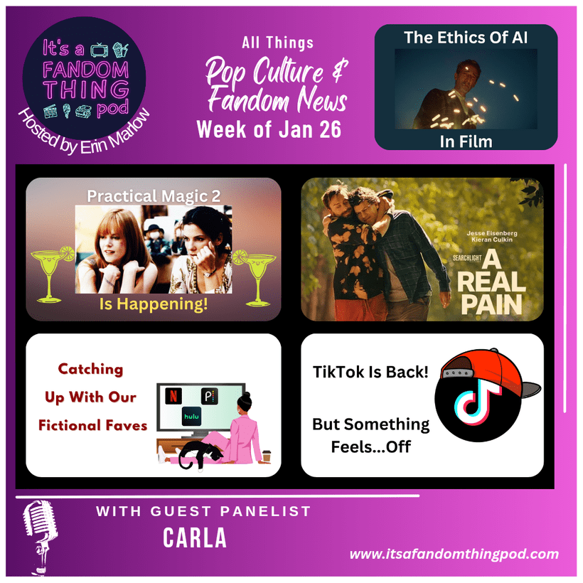 Pop Culture & Fandom News, January 26,&nbsp;2025