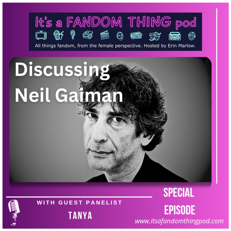 Special Episode: Discussing Neil&nbsp;Gaiman