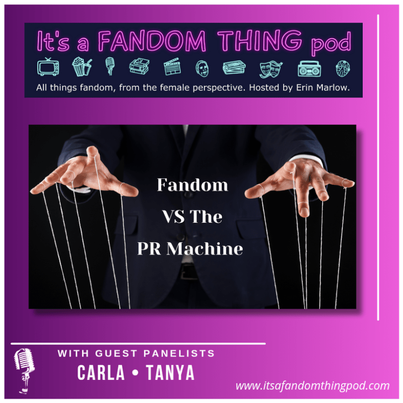Fandom VS the PR&nbsp;Machine