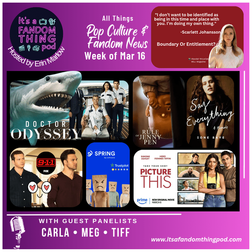 Pop Culture & Fandom News, March 16,&nbsp;2025