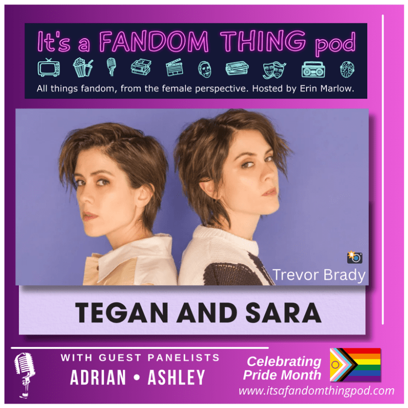 Tegan and Sara