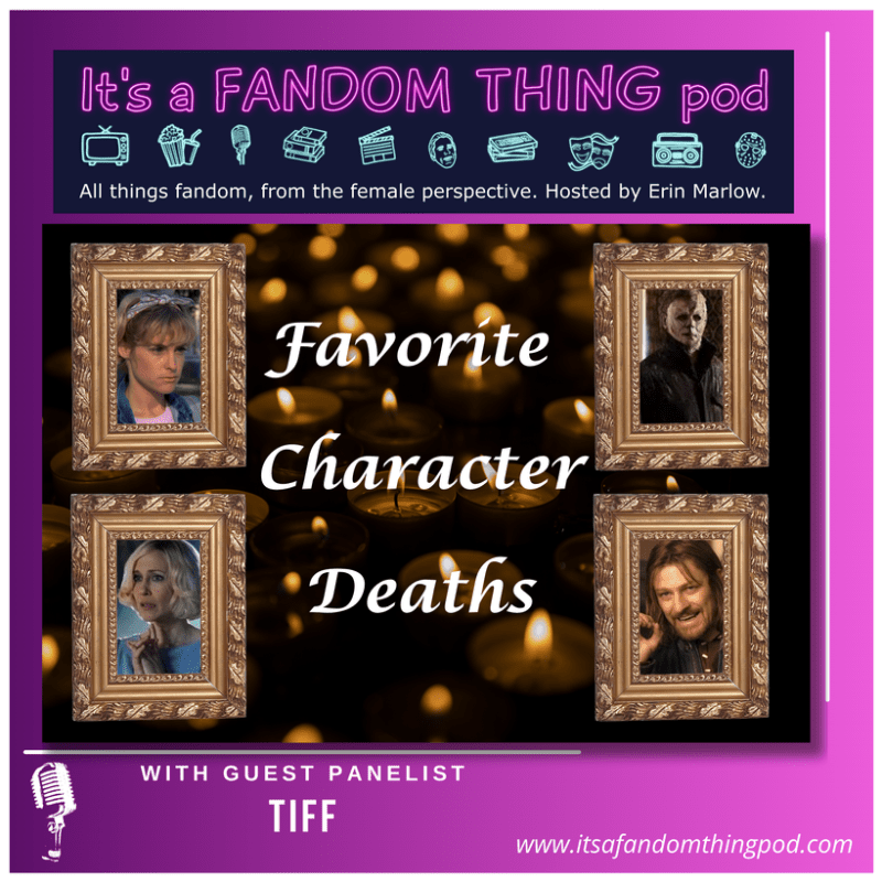 Favorite Character Deaths
