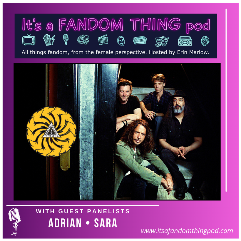 Soundgarden – It's a Fandom Thing Pod