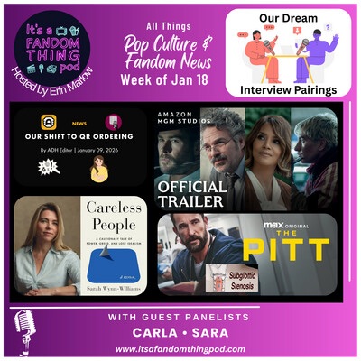 Pop Culture & Fandom News, January 18,&nbsp;2026