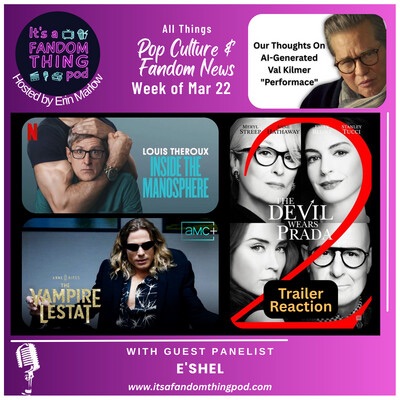 Pop Culture & Fandom News, March 22,&nbsp;2026