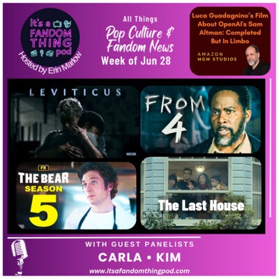 Pop Culture & Fandom News, June 28,&nbsp;2026