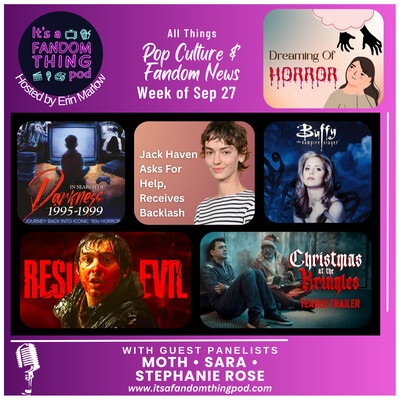 Pop Culture & Fandom News, September 27,&nbsp;2026
